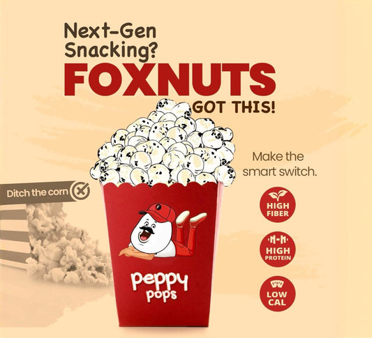 Why Foxnuts Are the Snack You Didn’t Know You Needed - Try Peppy Pops